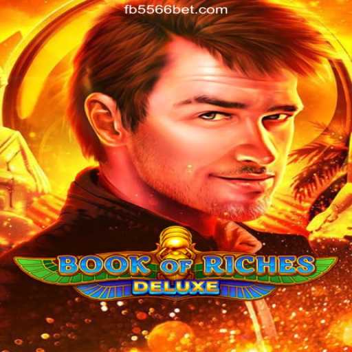 Discover the Adventure of BookofRichesDeluxe on 556BET.COM Platform-Oficial Slots Brasil #1
