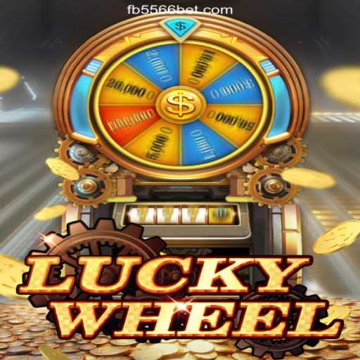 Dive into the Thrilling World of LuckyWheel on 556BET.COM Platform-Oficial Slots Brasil #1