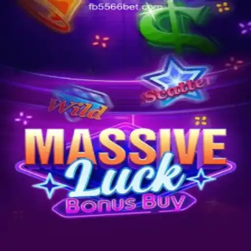 Exploring the Excitement of MassiveLuckBonusBuy on 556BET.COM