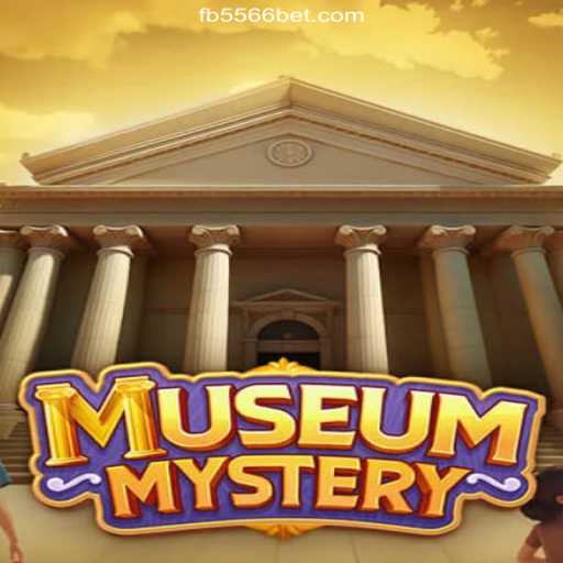 Exploring MuseumMystery: Unravel the Secrets with 556BET.COM's Leading Slots Platform