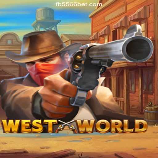 Unraveling the Thrills of WestWorld: A Casino Game Experience on 556BET.COM